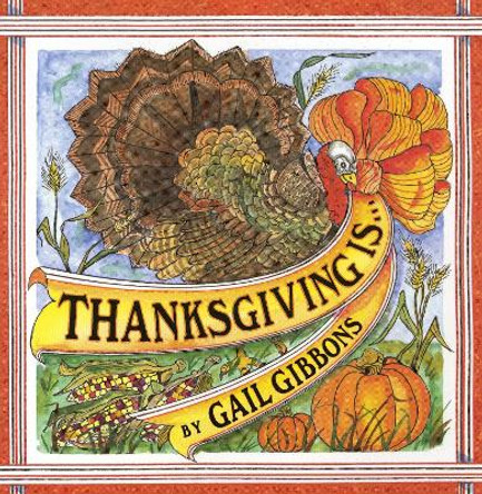 Thanksgiving by Gail Gibbons