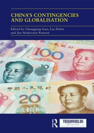 China's Contingencies and Globalization by Changgang Guo