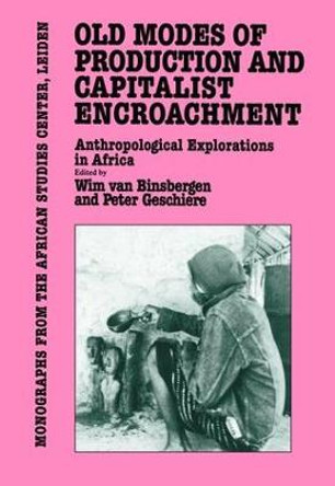 Old Modes Of Production and Capitalist Encroachment by Van