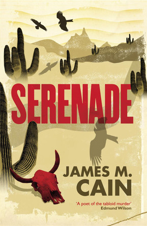 Serenade by James M. Cain