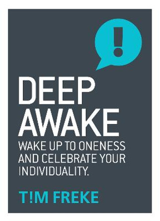 Deep Awake by Tim Freke