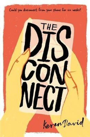 The Disconnect by Keren David