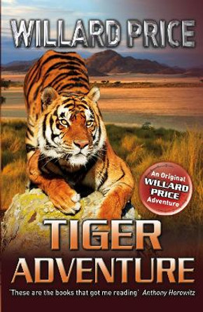 Tiger Adventure by Willard Price
