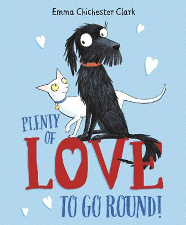 Plenty of Love to Go Round by Emma Chichester Clark