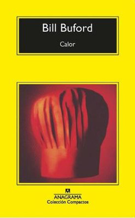 Calor by Bill Buford