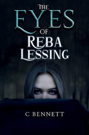 The Eyes of Reba Lessing by C Bennett