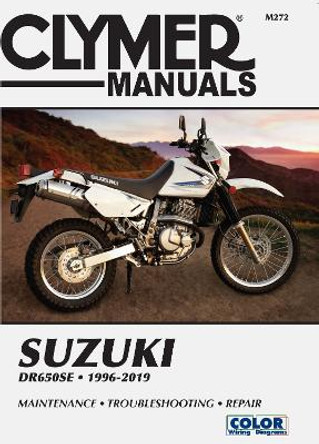 Clymer Manual Suzuki DR650ES 1996-2019 by Clymer Publications