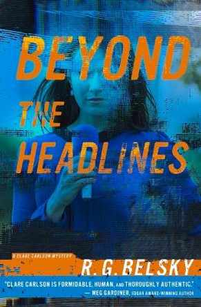 Beyond the Headlines by R. G. Belsky