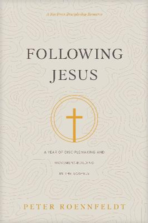 Following Jesus by Peter Roennfeldt