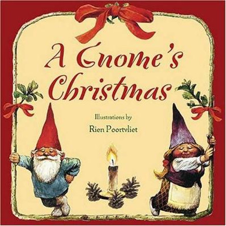 Gnome's Christmas by Rien Poortvliet