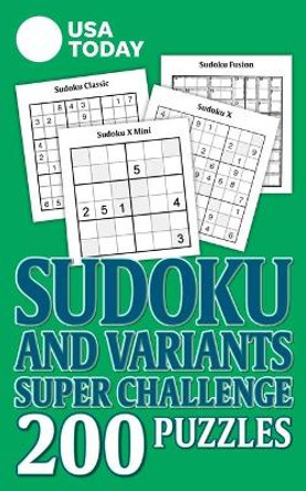 USA Today Sudoku and Variants Super Challenge by Usa Today