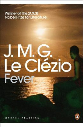Fever by J. M. G. Le Clezio