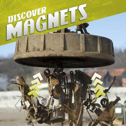 Discover Magnets by Tammy Enz