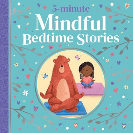 5-Minute Mindful Bedtime Stories by Various