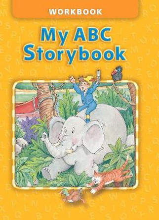 My ABC Storybook Workbook by Barbara Hojel