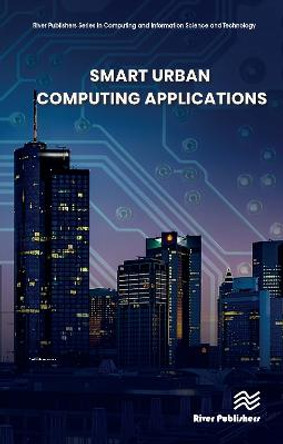 Smart Urban Computing Applications by M.A. Jabbar