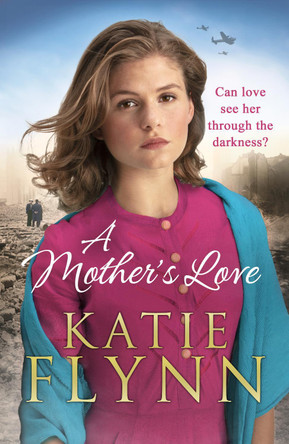 A Mother's Love by Katie Flynn