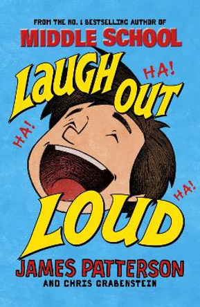 Laugh Out Loud by James Patterson