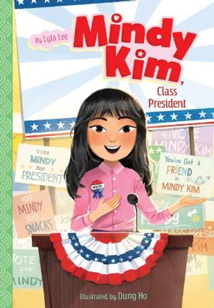 Mindy Kim, Class President: #4 by Lyla Lee