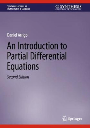 An Introduction to Partial Differential Equations by Daniel Arrigo