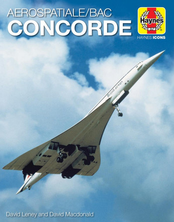 Concorde (Icon): 1969 onwards (all models) by David Leney