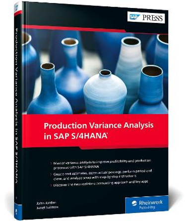 Production Variance Analysis in SAP S/4HANA by John Jordan