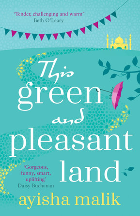 This Green and Pleasant Land: 'The standout book of the year' Abir Mukherjee by Ayisha Malik