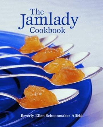 Jamlady Cookbook, The by Beverly Alfeld