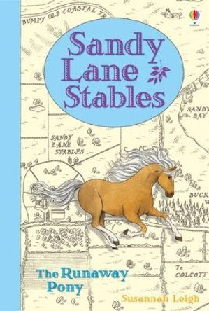 Sandy Lane Stables The Runaway Pony by Susannah Leigh