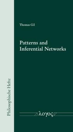 Patterns and Inferential Networks by Thomas Gil