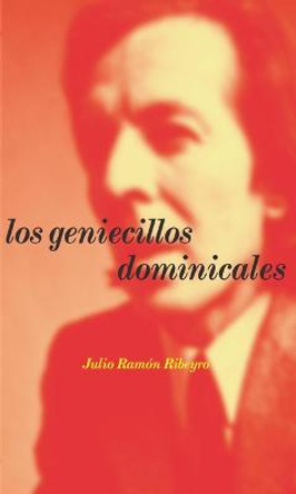 Los Geniecillos Dominicales (the Sunday Genie, Spanish Edition) by Jose Ramon Ribeyro