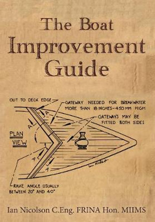 The Boat Improvement Guide by Ian Nicolson