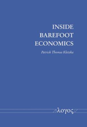 Inside Barefoot Economics by Patrick Kletzka