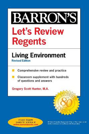 Let's Review Regents: Living Environment Revised Edition by Gregory Scott Hunter