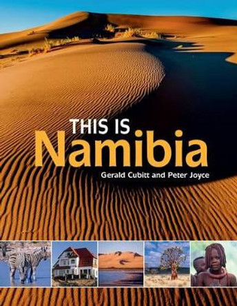 This is Namibia by Peter Joyce