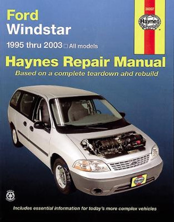 Ford Windstar & Freestar 1995 To 2007: Includes Mercury Monterey by Haynes Publishing