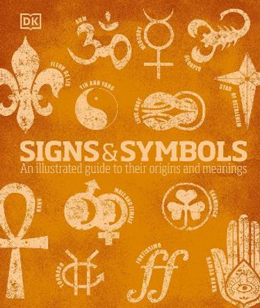 Signs & Symbols by Miranda Bruce-Mitford