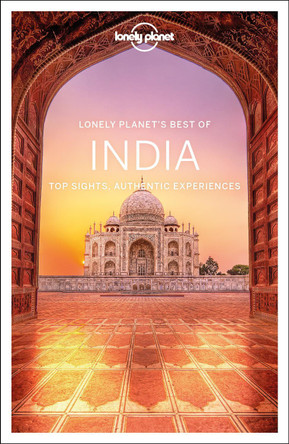 Lonely Planet Best of India by Lonely Planet