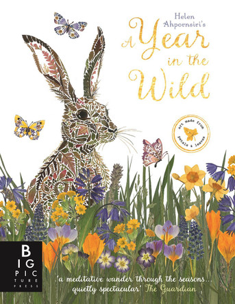 A Year in the Wild by Helen Ahpornsiri