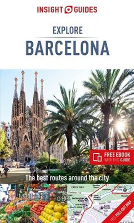 Insight Guides Explore Barcelona (Travel Guide with Free eBook) by Insight Guides