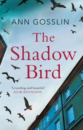 The Shadow Bird by Ann Gosslin