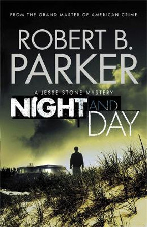 Night and Day: A Jesse Stone Mystery by Robert B. Parker