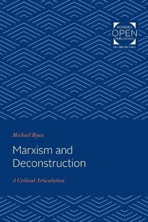 Marxism and Deconstruction: A Critical Articulation by Michael Ryan