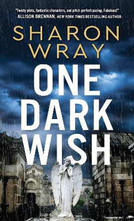 One Dark Wish by Sharon Wray