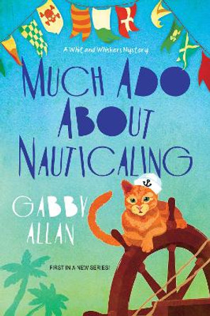 Much ADO about Nauticaling by Gabby Allan