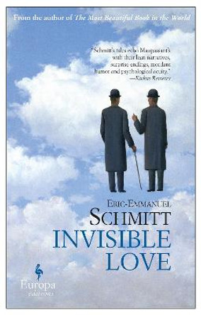 Invisible Love by Eric-Emmanuel Schmitt