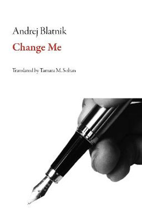 Change Me by Andrej Blatnik