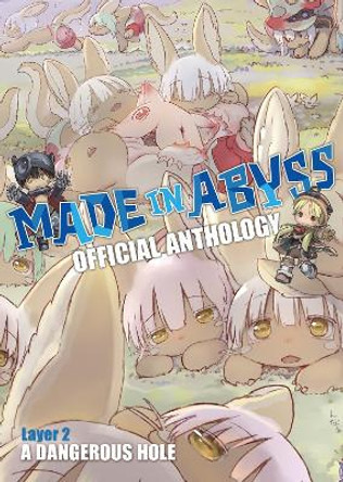 Made in Abyss Official Anthology - Layer 2: A Dangerous Hole by Akihito Tsukushi