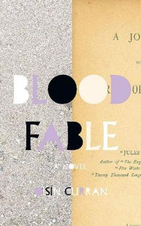 Blood Fable by Oisin Curran