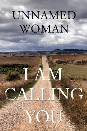 I Am Calling You by Unnamed Woman